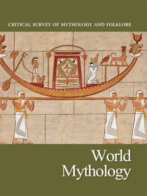 cover image of Critical Survey of Mythology and Folklore:World Mythology